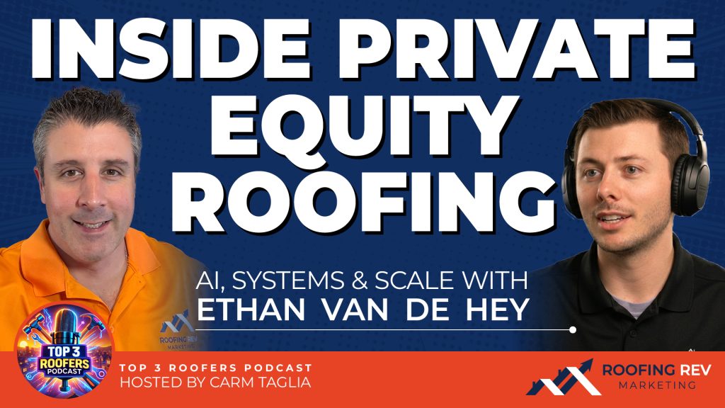 Inside Private Equity Roofing: AI, Systems & Scale
