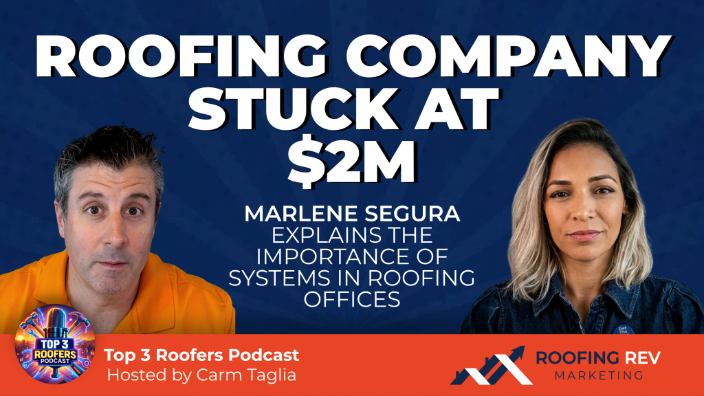 Why Is Your Roofing Company Stuck at $2M